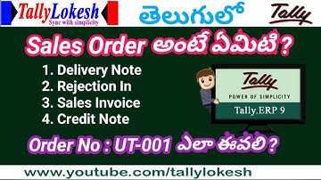 Tally Tutorials in Telugu- 27 || Sales Order Process || By Lokesh-2020