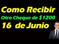 Como recibir otro CHEQUE de $1200 si estas en Estados Unidos