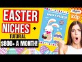 Top Easter Niches 2022 &amp; Tutorials For Beginners Will Help You Make $800+ Per Month Sales with KDP