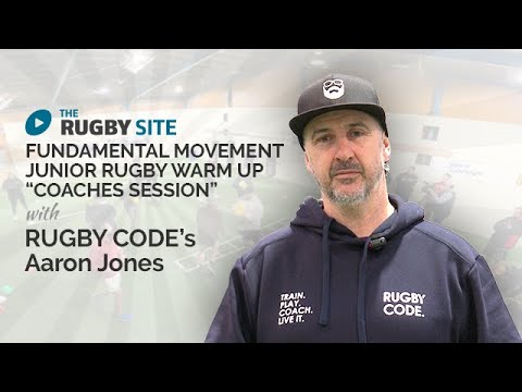 Rugby Coaching: Aaron Jones introduce Fundamental Movement Junior rugby ...