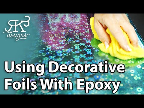 Using Decorative Foils With Epoxy | RK3 Designs