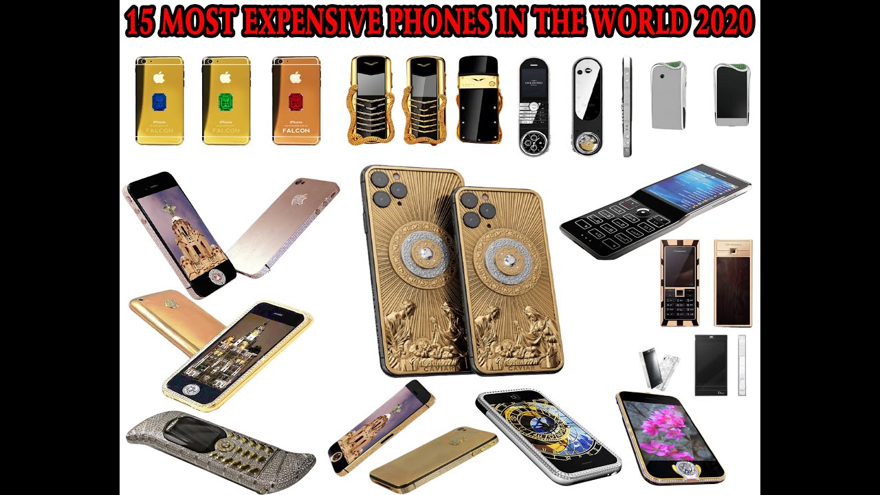 15 MOST EXPENSIVE PHONES IN THE WORLD 2020