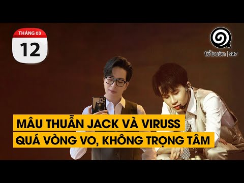 Mâu thuẫn của Jack và Viruss. Quá vòng vo, không đúng trọng tâm 