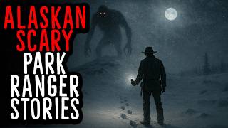 Scary Park Ranger Stories in Alaskan Wilderness | Forest Ranger, National Park, Missing Person