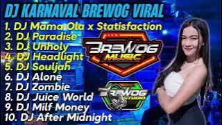 DJ KARNAVAL BREWOG FULL ALBUM 2023 - DJ PARADISE, STATISFACTION, UNHOLY VIRAL BUAT PRANK