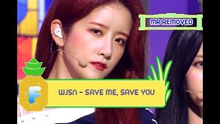[MR REMOVED] 20180921 Cosmic Girls / WJSN (우주소녀) - Save Me, Save You (부탁해)