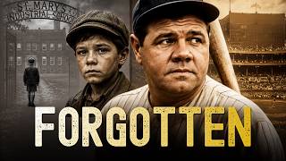 BABE RUTH The Forgotten Boy Who Built Baseball