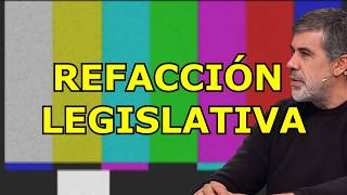 REFACCIÓN LEGISLATIVA