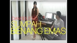 SUMPAH BENANG EMAS DANGDUT YAMAHA PSR 970 chords