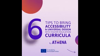 ATHENA: 6 tips to bring accessibility and universal design into Higher Education curricula