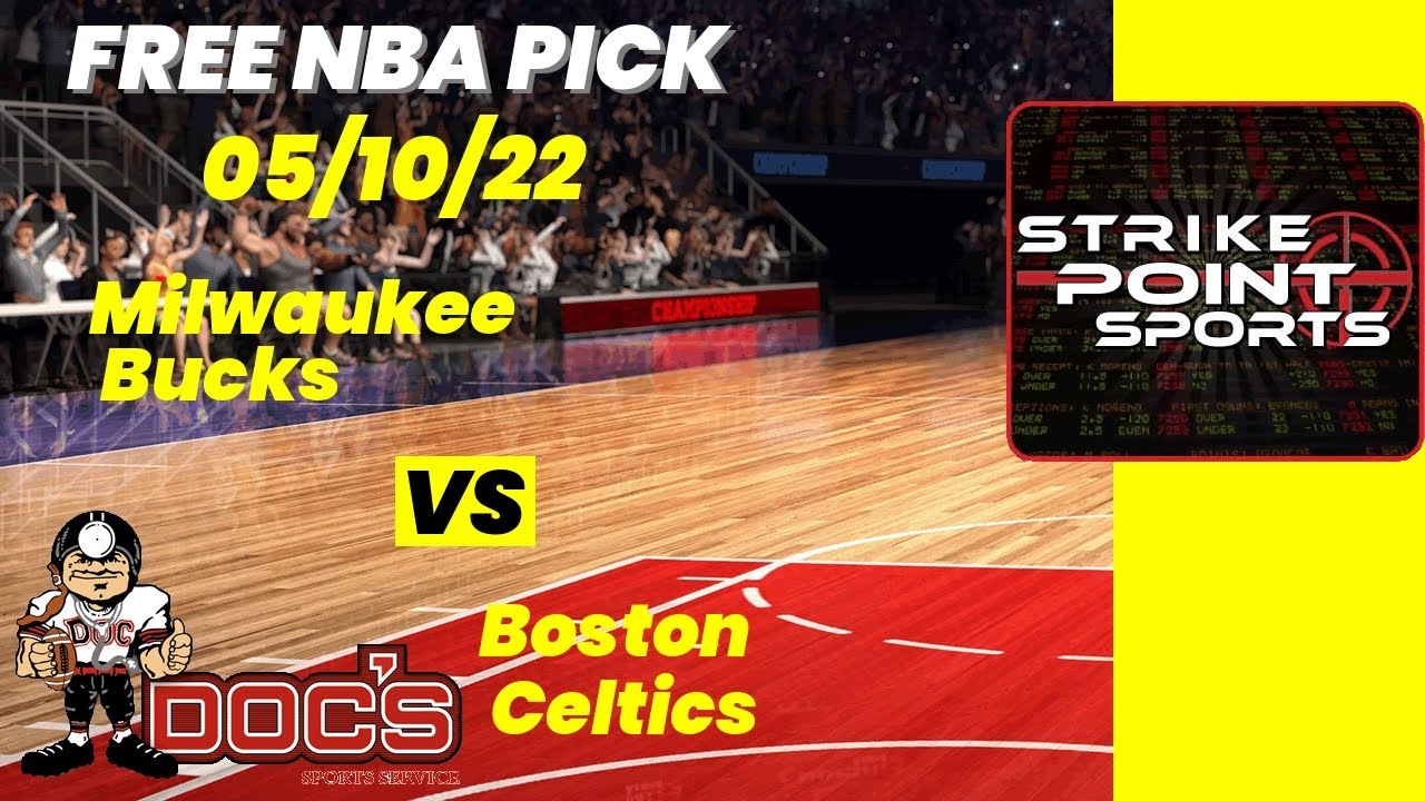 NBA Picks – Bucks vs Celtics Prediction, 5/11/2022 Best Bets, Odds & Betting Tips | Docs Sports