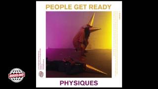 Miniatura de vídeo de "People Get Ready - "Physiques" single"