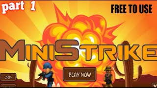 Ministrike - Copyright Free Gameplay | #CFG screenshot 4