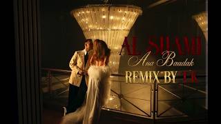 Al Shami - Ana Baadak (DJ T.K Remix) 2026 🔥| الشامي - انا بعدك