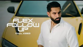 FLEX AND FOLLOW UP | EP CORSA | PARMISH VERMA & KARAN AUJLA - LATEST PUNJAB SONG 2026 #BRMUSICREEL