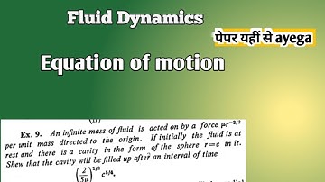 fluid dynamics|Equation of motion|Exame Based questions| msc maths| bsc maths |bu jhansi