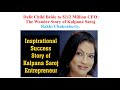 Dalit Child Bride to $112 Million CEO: The Wonder Story of Kalpana Saroj-KU Sem 3