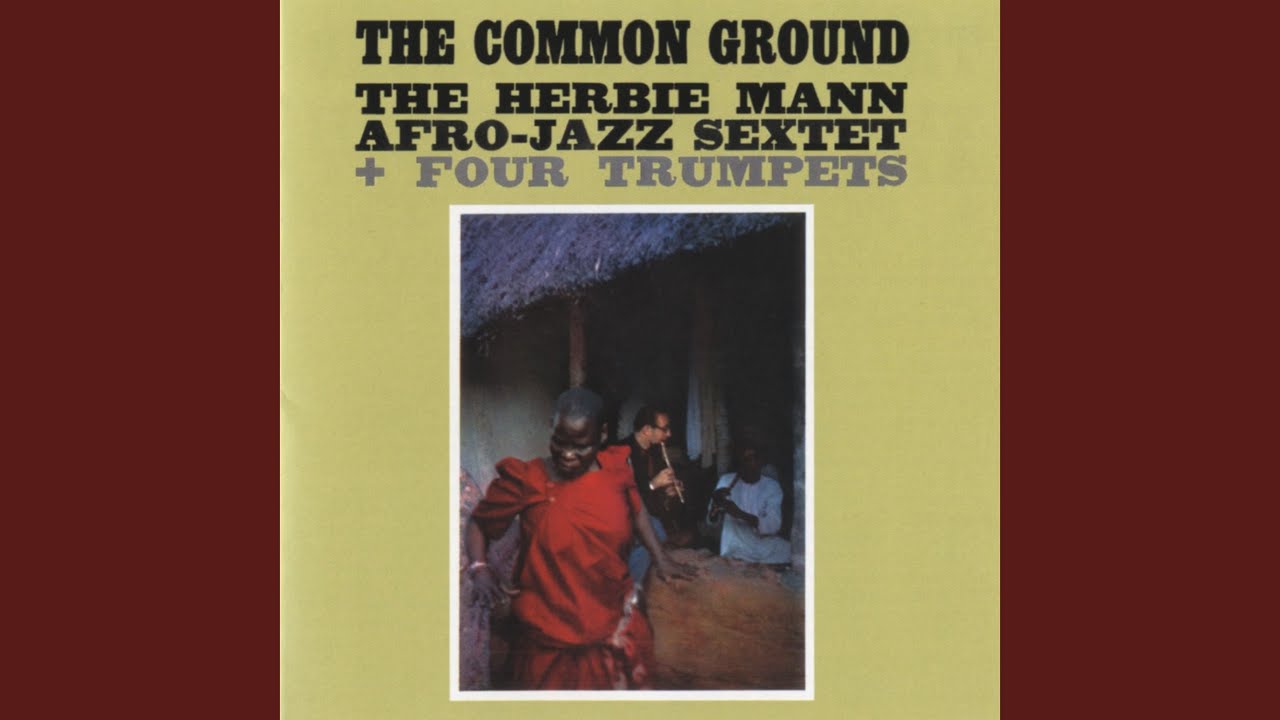 Herbie Mann / ハービー・マン / The Common Ground (SD1343