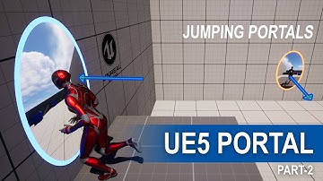 Unreal Engine 5 Portal  Gun - Part 2 - Jumping Portals