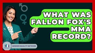 Celebrity What Was Fallon Fox's MMA Record? - Gender Equality Network Net Worth