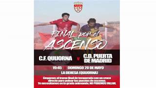 Final por el ascenso (II): CF Quijorna - CD Puerta de Madrid (Dom. 19:45h, Quijorna)