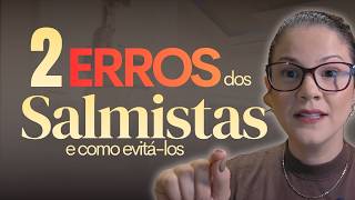 2 ERROS que te impedem de CANTAR BEM o SALMO - Aprenda como corrigir