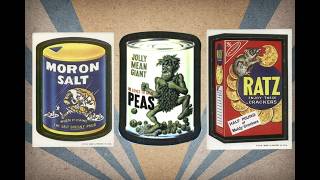 08 Wacky Packages The 1973 Trend That Trolled Every Brand In America