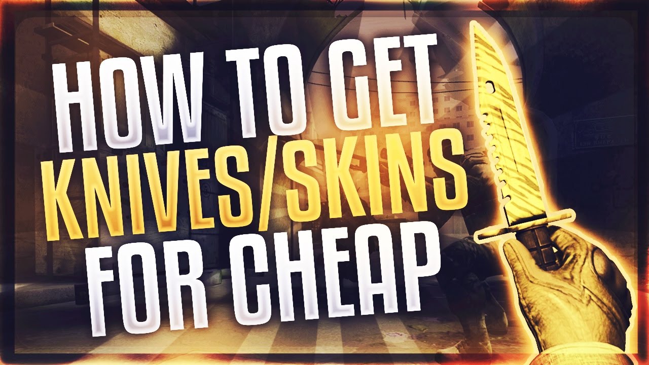 how to get cs go cheap