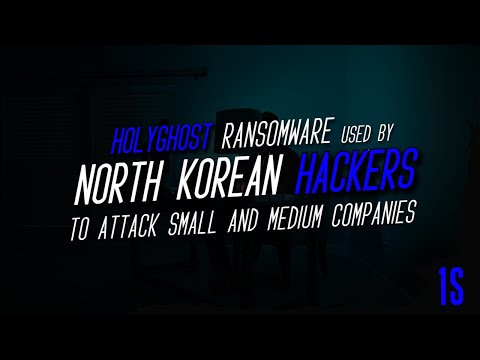 H0lyGh0st Ransomware Used by North Korean Hackers to Attack Small and Medium Companies