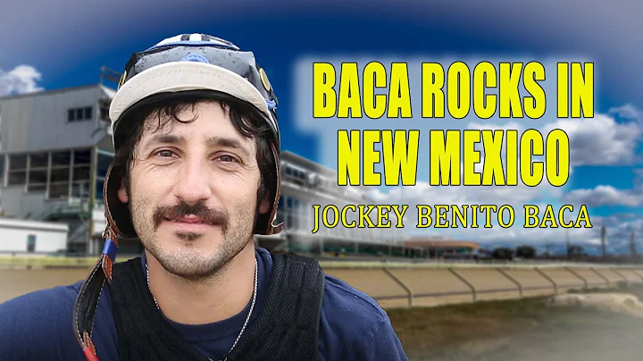 Baca Rocks in New Mexico - Jockey Benito Baca Talk...