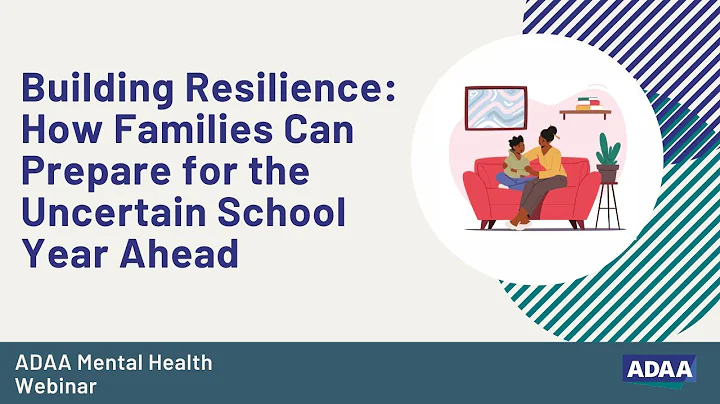 Building Resilience: How Families Can Prepare for the Uncertain School Year Ahead thumbnail