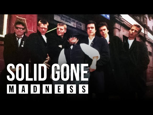 Madness - Solid Gone