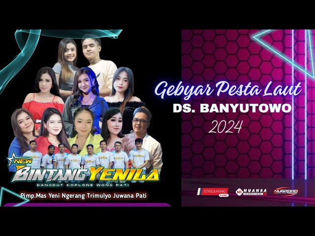 Live Streaming New Bintang Yenila Gebyar Pesta Laut Ds. Banyutowo th 2024 class=