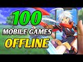 100 best offline games for mobile 2023