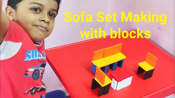 Making of Sofa Sets with Building blocks | Building blocks for children | Wooden rectangular blocks