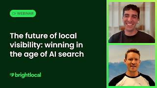 The future of local visibility: winning in the age of AI search