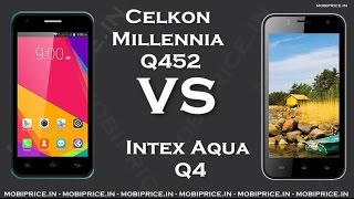 Compare Online Intex Aqua Q4 VS Celkon Millennia Q452 Price, Specification, Review