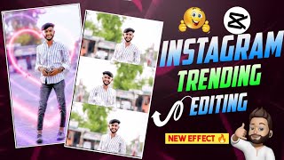 New Instagram 💥trending reel video Editing in capcut❤️‍🔥🫶💥।Capcut video Editing।Trending editing.