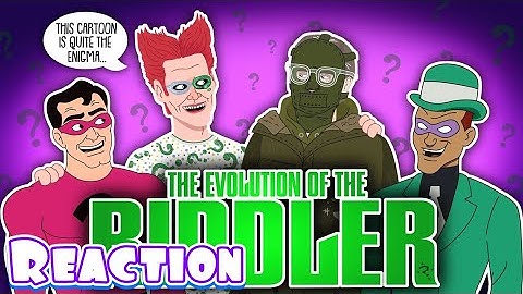 THIS IS MY FAVORITE THE RIDDLER :The Evolution Of The Riddler (ANIMATED) Reaction