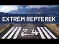 Extrém repterek: rázós megközelítések, kemény landolások (Ep. 180)