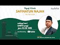 🔴 (LIVE) Kajian Fikih Pertemuan #36 Kitab Safinatun Najah #DirasahVirtual Alkimya