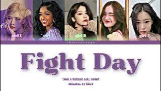 YOUR GIRL GROUP | FIGHT DAY by BOL4