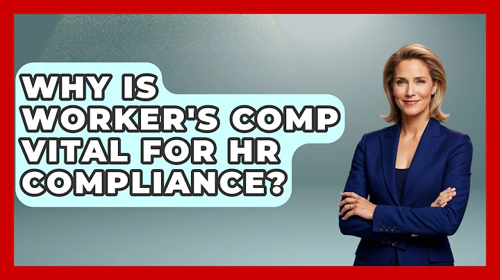 Why Is Worker's Comp Vital For HR Compliance? - Office Wellness Insights