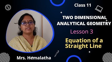 Equation of a straight line | Analytical geometry | Class 11 maths | Tamilnadu state board | JEE
