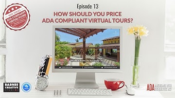 ADA Compliant Virtual Tours - Ep 13 - How Should You Price ADA Compliant Virtual Tours?