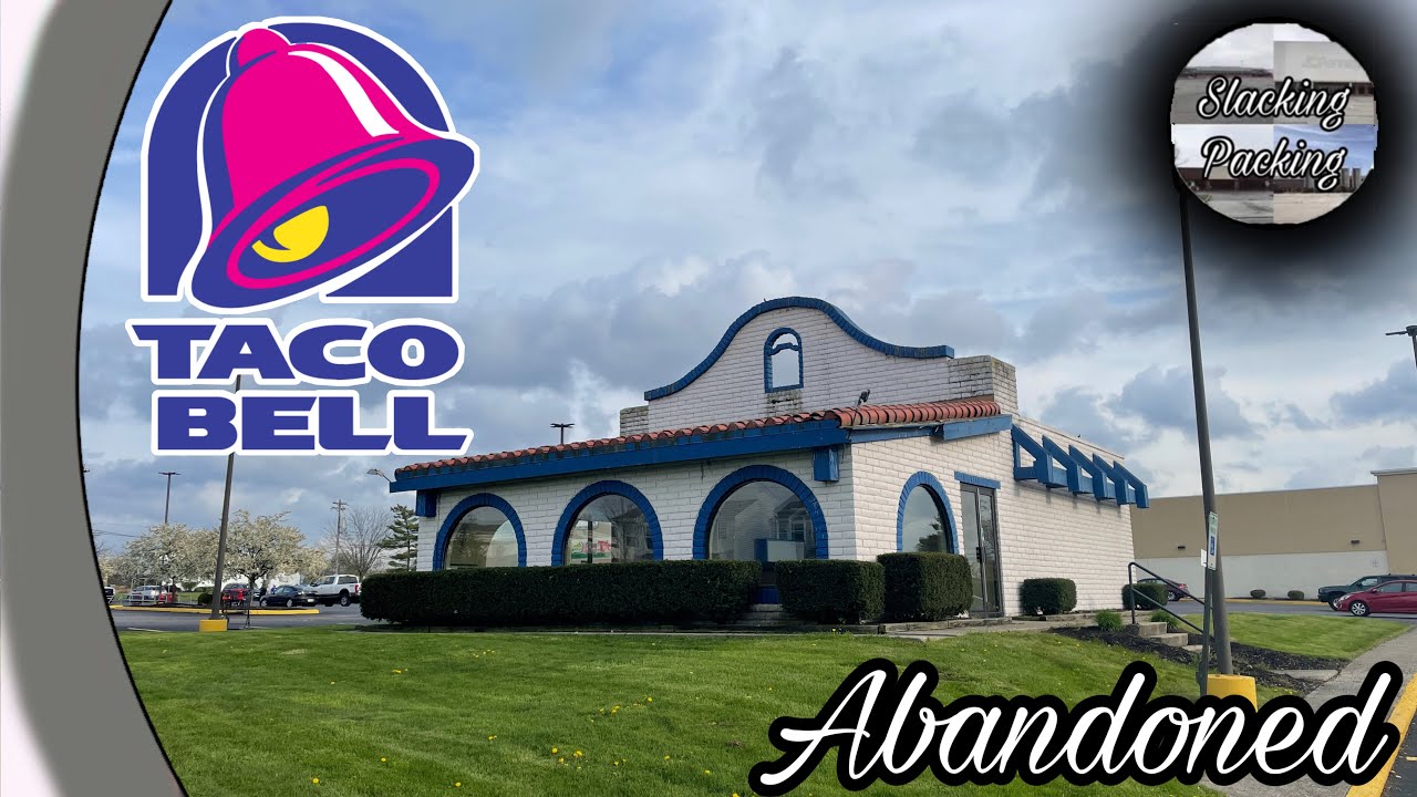 Abandoned Taco Bell Springdale, Ohio YouTube