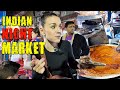 Foreigner visits indian night market  not what i expected