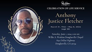 Celebrating The Life & Legacy of Mr. Anthony Justice Fletcher