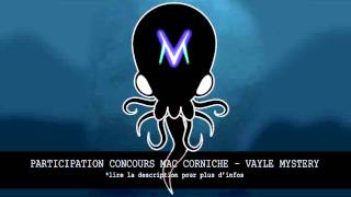 Participation Concours Mac Corniche - Vayle Mystery
