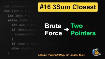 LeetCode #16: 3Sum Closest in Java | Brute Force vs Hash vs Two Pointers - Optimize or Quack Trying!